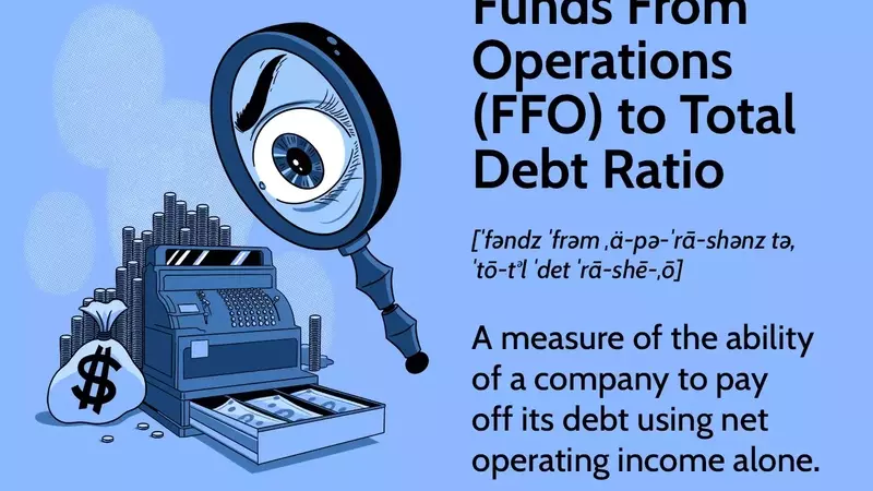 Understanding the FFO to Total Debt Ratio