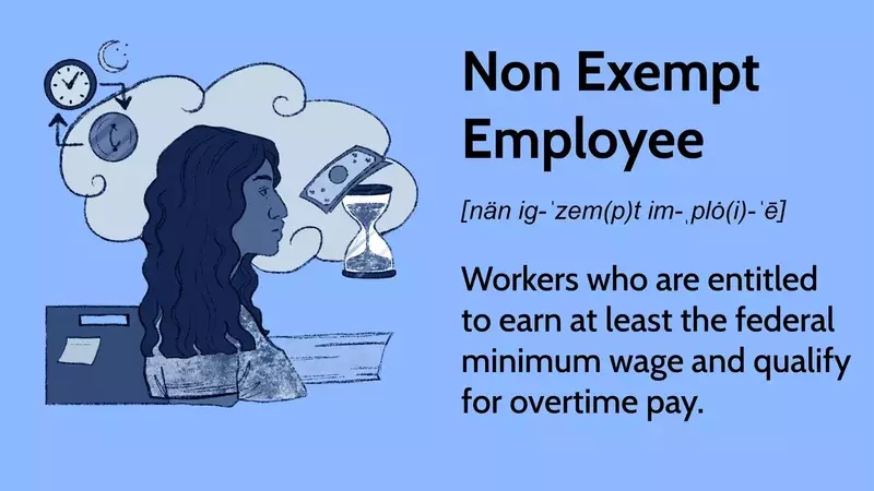 Understanding Non-Exempt Employee Status in the US Labor Law