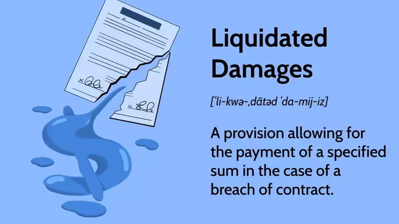 Understanding Liquidated Damages in Contract Law