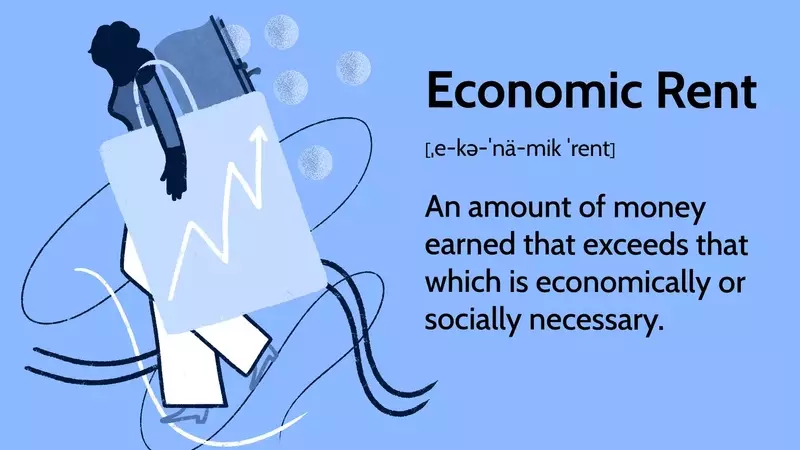 Understanding Economic Rent: Definition, Types, and Market Dynamics