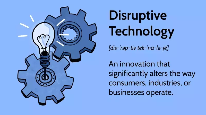 Understanding Disruptive Technologies and Their Investment Implications