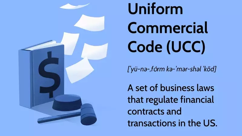 Understanding the Uniform Commercial Code (UCC) in US Business