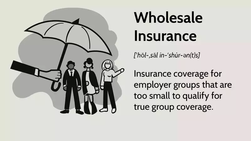 Understanding Wholesale Insurance: A Comprehensive Guide