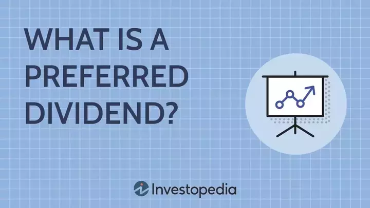 Understanding Preferred Dividends: A Comprehensive Guide