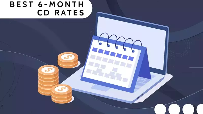 Top 6-Month CD Rates Available Now