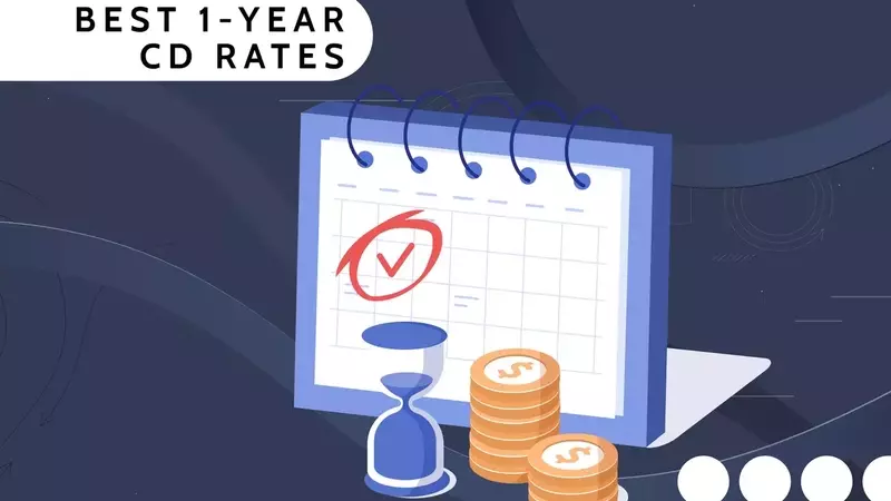 Maximizing Your Savings: A Comprehensive Guide to the Top 1-Year CD Rates