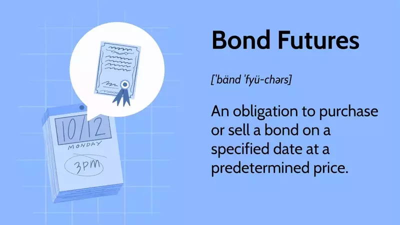Understanding Bond Futures: A Comprehensive Guide to Trading and Hedging Government Securities