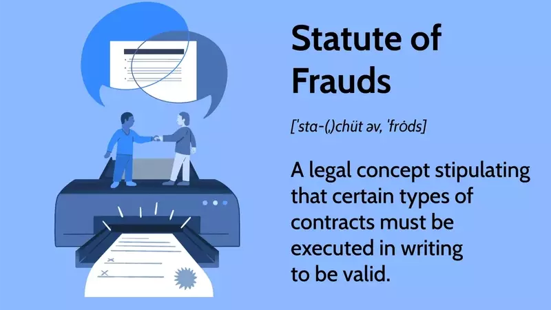 Understanding the Statute of Frauds: Historical Roots, Applications, and Exceptions in Contract Law