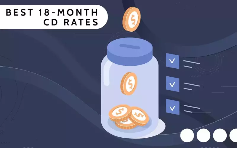 Top 18-Month CD Rates: A Comprehensive Guide to Maximizing Your Savings
